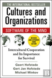 Cultures And Organizations: Software Of The Mind, Third Edition