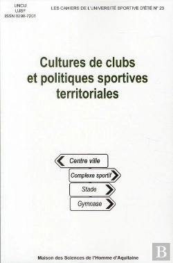 Bertrand.pt - Cultures De Clubs Et Politiques Sportives Territoriales