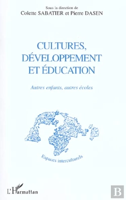 Bertrand.pt - Cultures Developpement Et Education ; Autres Enfants Autres Ecoles