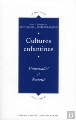 Bertrand.pt - Cultures Enfantines ; Universalité Et Diversité