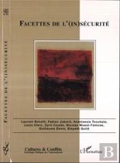 Cultures Et Conflits T.51 ; Facettes De L'Insecurite