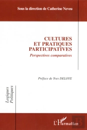 Cultures Et Pratiques Participatives ; Perspectives Comparatives