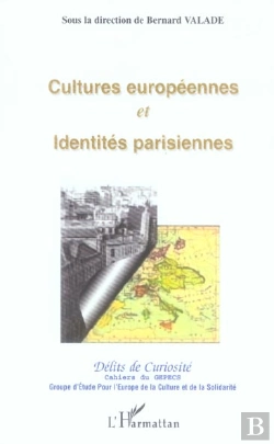 Bertrand.pt - Cultures Europeennes Et Identites Parisiennes