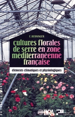 Bertrand.pt - Cultures Florales De Serre En Zone Méditerranéenne Française