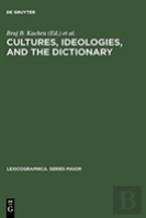 Cultures, Ideologies, And The Dictionary