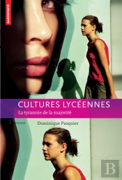 Cultures Lyceennes ; La Tyrannie De La Majorite