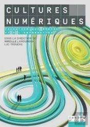 Cultures Numériques ; Éducation Aux Médias Et À L'Information