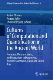 Cultures Of Computation And Quantification In The Ancient World