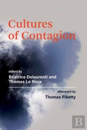 Cultures Of Contagion