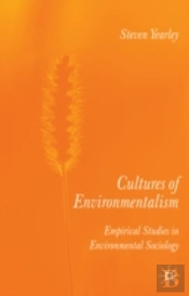 Cultures Of Environmentalism