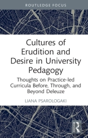 Cultures Of Erudition And Desire In University Pedagogy