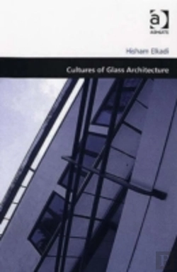 Bertrand.pt - Cultures Of Glass Architecture