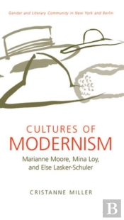 Cultures Of Modernism