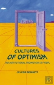 Cultures Of Optimism