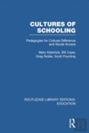 Cultures Of Schooling (Rle Edu L Sociology Of Education)