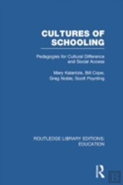 Bertrand.pt - Cultures Of Schooling (Rle Edu L Sociology Of Education)