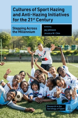 Bertrand.pt - Cultures Of Sport Hazing And Anti-Hazing Initiatives For The 21st Century