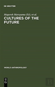Cultures Of The Future