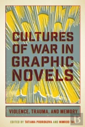 Cultures Of War In Graphic Novels