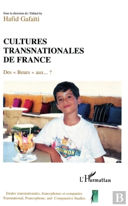 Bertrand.pt - Cultures Transnationales De France ; Des Beurs Aux