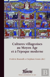 Cultures Villageoises Au Moyen Age Et À L'Époque Moderne