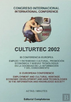 Bertrand.pt - Culturtec 2002. Actas Terceras Jornadas Europeas. Empleo Y Patrimonio Cultural, Promoción Económica