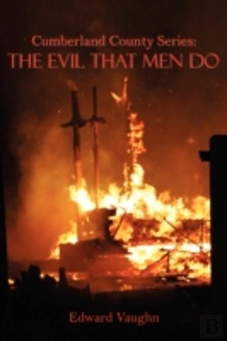 Bertrand.pt - Cumberland County Series: The Evil That Men Do