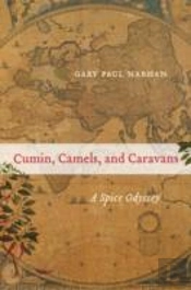 Cumin, Camels, And Caravans