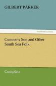 Cumner'S Son And Other South Sea Folk - Complete