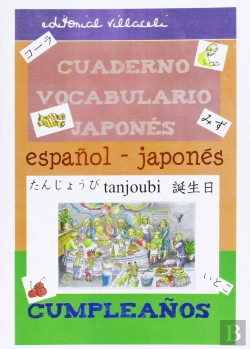 Bertrand.pt - Cumpleaños. Cuaderno De Vocabulario Japonés, El