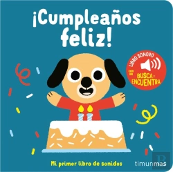 Bertrand.pt - ¡Cumpleaños Feliz! Mi Primer Libro De Sonidos