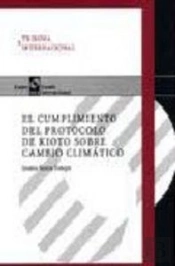 Cumplimiento Del Protocolo De Kioto Sobre Cambio Climático