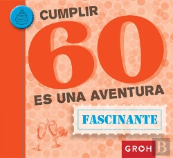 Bertrand.pt - Cumplir 60 Es Una Aventura
