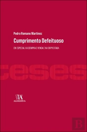 Cumprimento Defeituoso, em Especial na Compra e Venda e na Empreitada