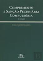 Cumprimento e Sanção Pecuniária Compulsória
