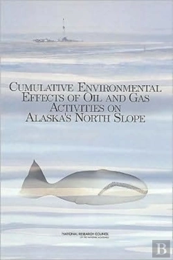 Bertrand.pt - Cumulative Environmental Effects Of Oil And Gas Activities On Alaska'S North Slope