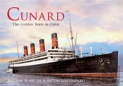 Cunard The Golden Years In Colour