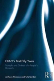 Cuny?S First Fifty Years
