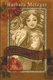 Cupboard Kisses (Large Print Edition)