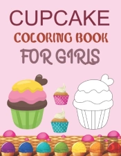 Cupcake Coloring Book For Girls