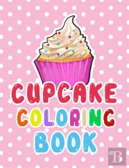 Cupcake Coloring Book For Kids