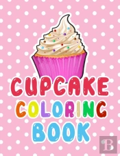 Cupcake Coloring Book For Kids