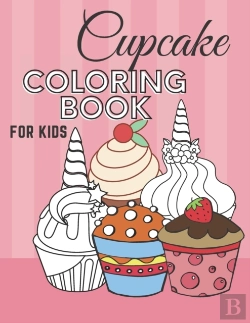Bertrand.pt - Cupcake Coloring Book For Kids