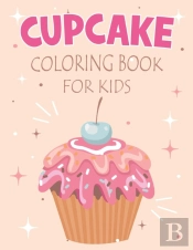 Cupcake Coloring Book For Kids
