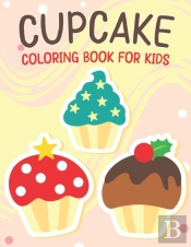 Cupcake Coloring Book For Kids