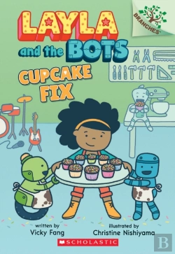 Bertrand.pt - Cupcake Fix: A Branches Book (Layla And The Bots #3)