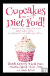 Cupcakes Are Not A Diet Food