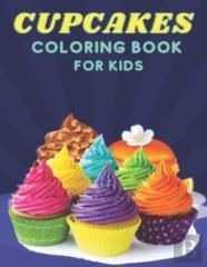 Cupcakes Coloring Book For Kids
