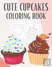 Cupcakes Coloring Book