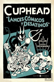 Cuphead 1. Lances Comicos Y Desatinos